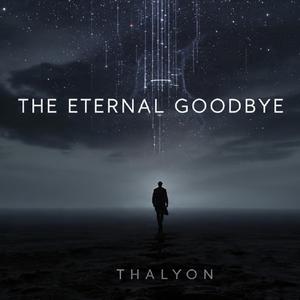 The Eternal Goodbye