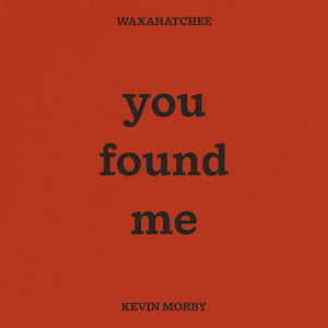 You Found Me