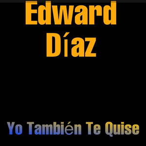 yo tambien te quise