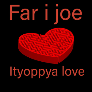 Ityoppya love