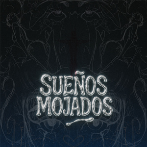 Sueños Mojados