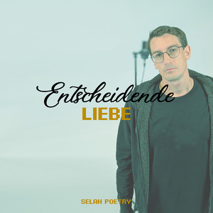 Entscheidende Liebe