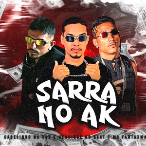 Sarra no AK (Brega Funk)