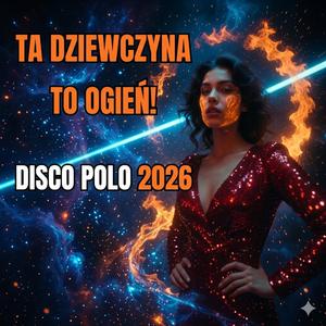 Ta dziewczyna to ogień