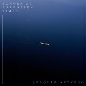 Echoes Of Forgotten Times