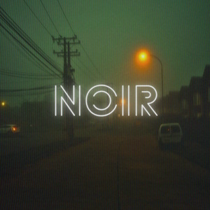NOIR (Slowed)