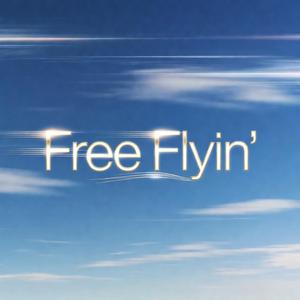 Free Flyin'