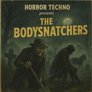 The Bodysnatchers
