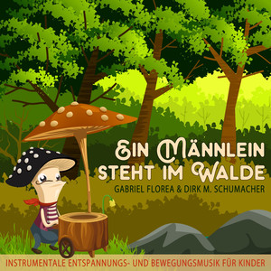 Ein Männlein steht im Walde