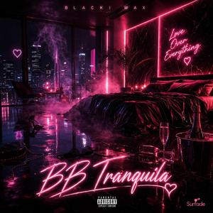 BB TRANQUILA BLACKI WAX