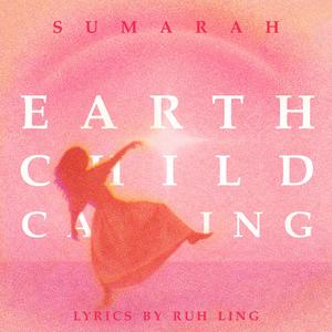 Earth Child Calling