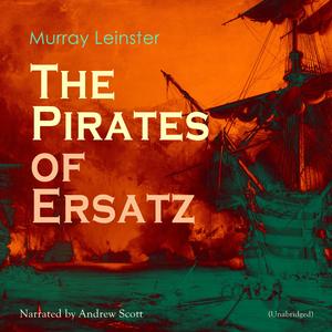 Chapter 05 - the Pirates of Ersatz