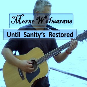 Until Sanity's Restored