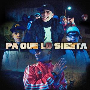PA QUE LO SIENTA (feat. Sketchy Finn, ÑERO, Saile & FLOYD BM)
