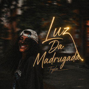 Luz Da Madrugada