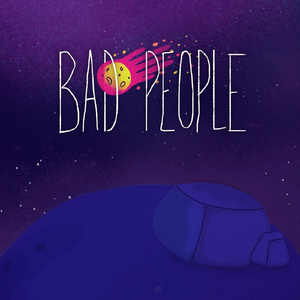 Bad People