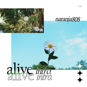alive intro