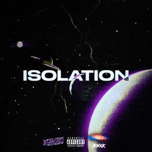 ISOLATION (feat. ENXK)