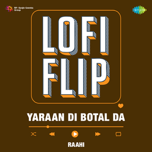 Yaraan Di Botal Da LoFi Flip