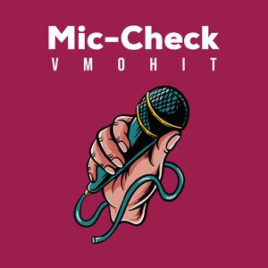 Mic-Check