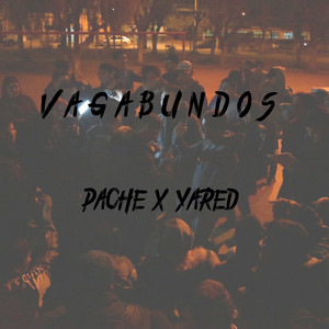 Vagabundos (feat. Yared)