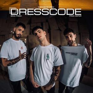 Dresscode (feat. Juankills & Vaf)