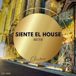 Siente El House