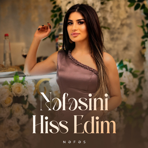 Nəfəsini Hiss Edim