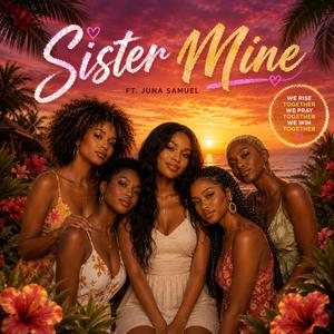 Sister Mine