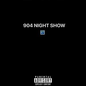 904 Night Show