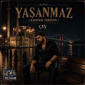 Yaşanmaz (Karanlık)