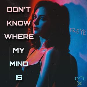 Don't know where