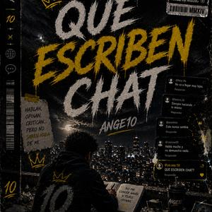 QUE ESCRIBEN CHAT