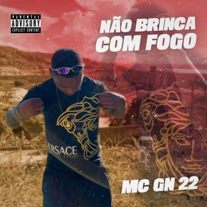 Não Brinca Com Fogo