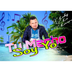 Tu Macho Soy Yo