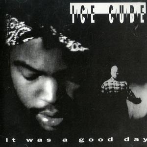 It Was A Good Day (radio version)