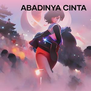 ABADINYA CINTA