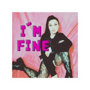 I'm Fine