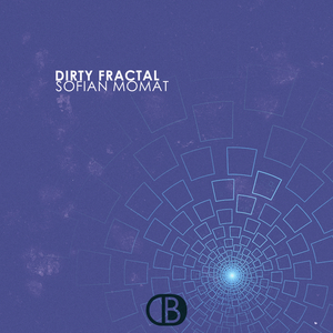Dirty Fractal (Ep.04)