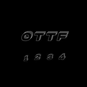 O T T F