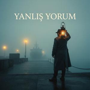 Yanlış Yorum