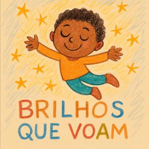 Brilhos que voam