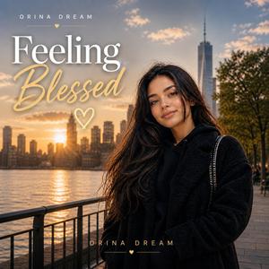 Feeling Blessed