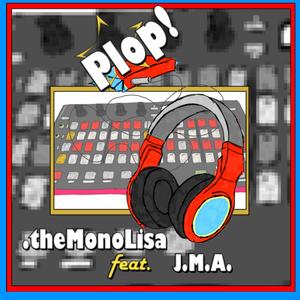 Plop (feat. J.M.A.)