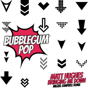Bringing Me Down (Miguel Campbell Remix)