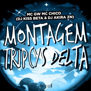 MONTAGEM TRIPCYS DELTA