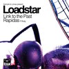 Loadstar - Rapidas (feat. IKay)