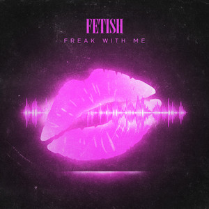Freak With Me