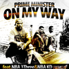 Prime Minister - On My Way