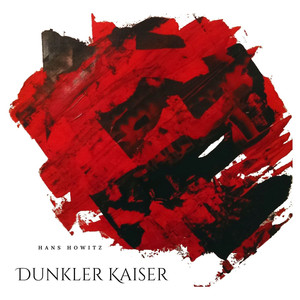 Dunkler Kaiser